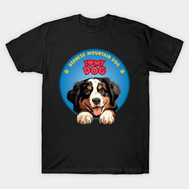 I Love my dog Bernese Mountain Dog T-Shirt by SergioArt